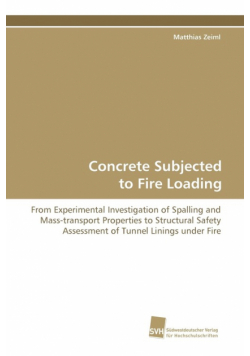 Concrete Subjected to Fire Loading