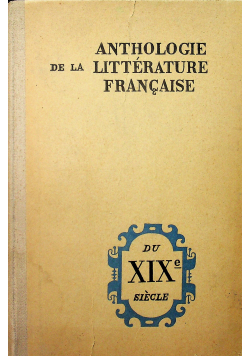 Anthologie de la litterature Francaise moderne
