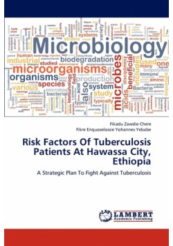 Risk Factors of Tuberculosis Patients at Hawassa City, Ethiopia
