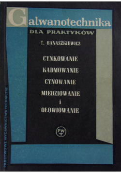 Galwanotechnika dla praktyków