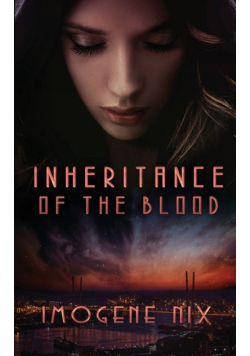 Inheritance Of The Blood
