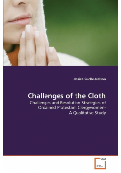 Challenges of the Cloth