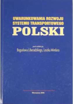 Uwarunkowania rozwoju systemu transportowego Polski