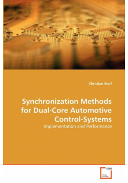 Synchronization Methods for Dual-Core Automotive Control-Systems