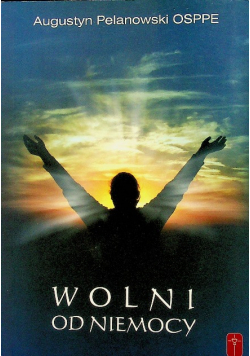 Wolni od niemocy