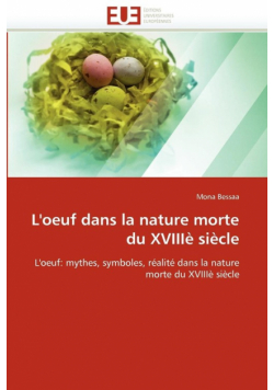 L'oeuf dans la nature morte du xviiiè siècle
