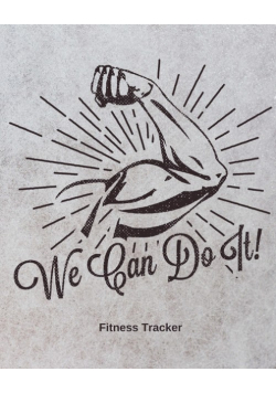 We Can Do It! Fitness Tracker