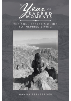 A Year of Sacred Moments