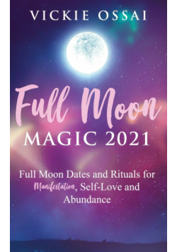 Full Moon Magic 2021