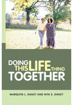 Doing This Life Thing Together