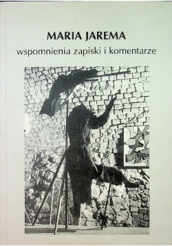 Jarema Wspomnienia zapiski i komentarze