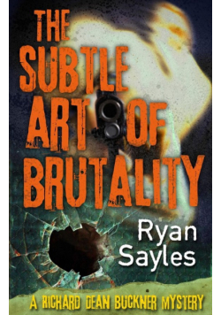 The Subtle Art of Brutality