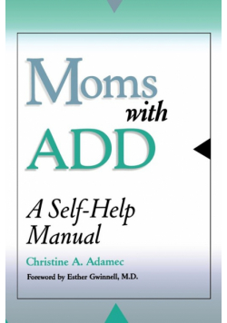 Moms with ADD