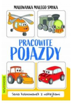 Malowanka Małego Smyka. Pracowite pojazdy
