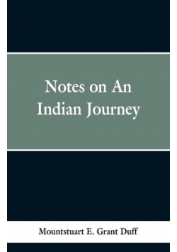 Notes of an Indian Journey
