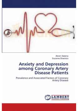 Anxiety and Depression among Coronary Artery Disease Patients