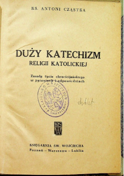 Duży katechizm religii katolickiej