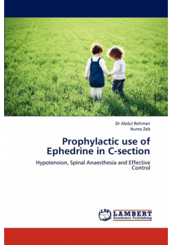 Prophylactic Use of Ephedrine in C-Section