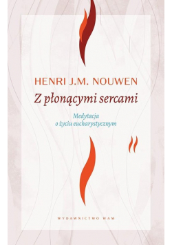 Z płonącymi sercami