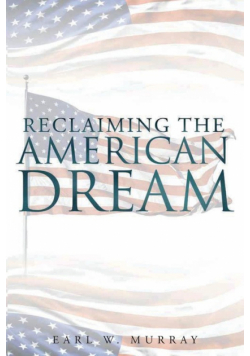 Reclaiming the American Dream