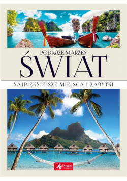 Podróże marzeń. Świat w.2019