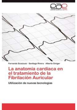 La Anatomia Cardiaca En El Tratamiento de La Fibrilacion Auricular
