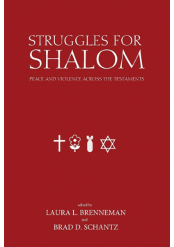 Struggles for Shalom
