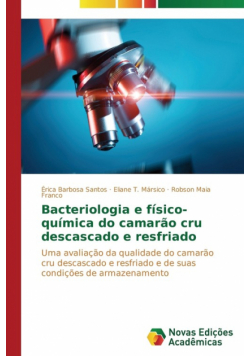 Bacteriologia e físico-química do camarão cru descascado e resfriado