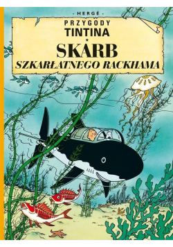 Przygody Tintina Tom 12 Skarb Szkarłatnego Rackhama