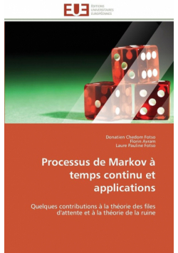 Processus de markov à temps continu et applications