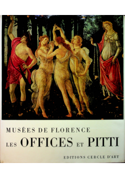 Musees de Florence les Offices et Pitti