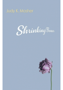 Shrinking Bones