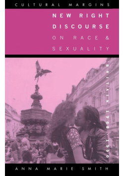 New Right Discourse on Race and Sexuality