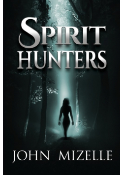 Spirit Hunters