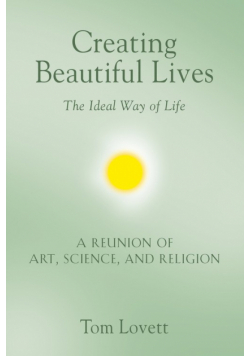 Creating Beautiful Lives