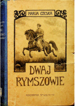 Dwaj Rymszowie 1917r