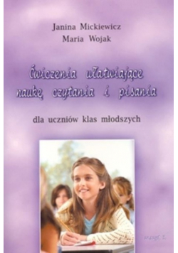 Ćwiczenia ułatwiające naukę czytania i pisania