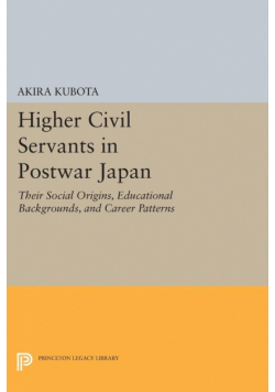 Higher Civil Servants in Postwar Japan