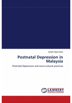 Postnatal Depression in Malaysia