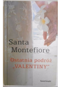 Ostatnia podróż Valentiny