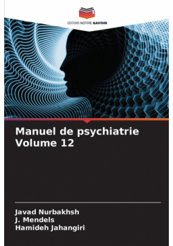 Manuel de psychiatrie Volume 12