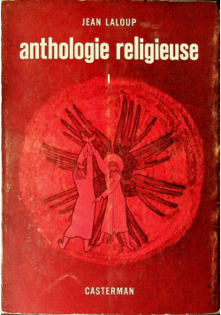 Anthologie i religieuse tom I