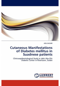 Cutaneous Manifestations of Diabetes mellitus in Suadnese patients