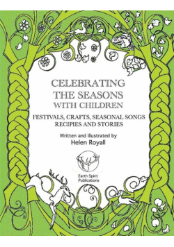 Celebrating The Seasons with Children