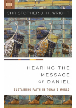 Hearing the Message of Daniel