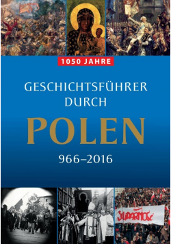 Geschichtsfuhrer duchr Polen