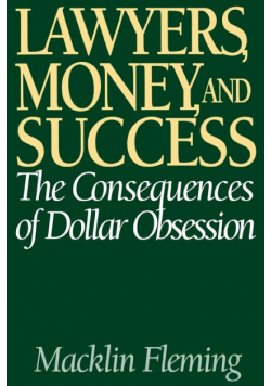 Lawyers, Money, and Success