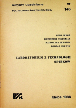 Laboratorium z technologi spieków