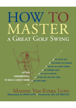 How to Master a Great Golf Swing