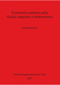 Il territorio calatino nella Sicilia imperiale e tardoromana